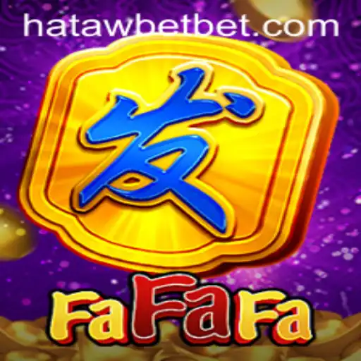 Exploring FaFaFa: Unveiling the Exciting World of Hataw Bet