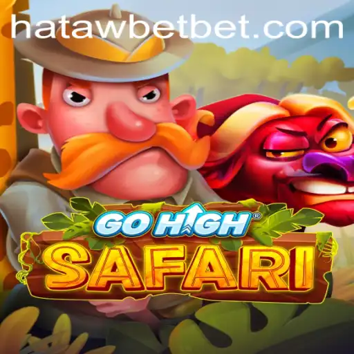 GoHighSafari: A Thrilling Adventure with Hataw Bet