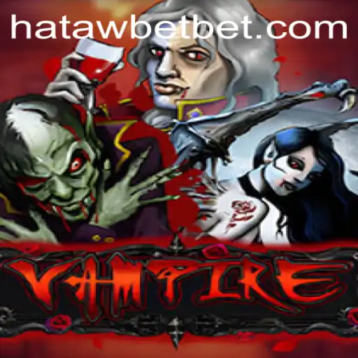 Vampire Game: Exploring the Popularity of Hataw Bet